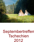 Septembertreffen Tschechien 2012